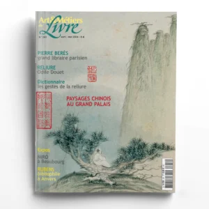 Art et métiers du livre n° 241Paysages chinois au Grand Palais