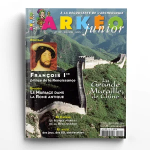 Arkéo Junior n° 109François Ier, prince de la Renaissance