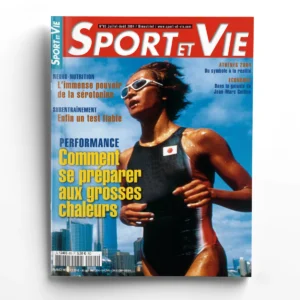 Sport et vie n° 85Comment se préparer aux grosses chaleurs