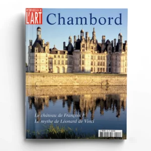 Dossier de l'art n° 109Chambord