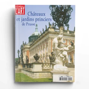 Dossier de l'art n° 110Châteaux et jardins princiers de Prusse