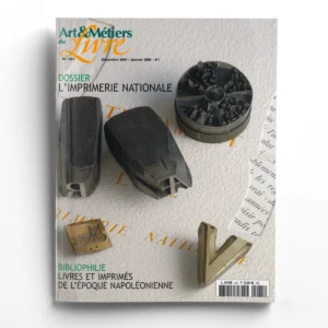 Art et métiers du livre n° 245Dossier : L'Imprimerie Nationale