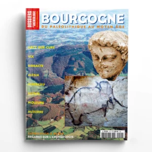 Dossiers d'Archéologie hors-série n° 11 (Bourgogne)Bourgogne, du Paléolithique au Moyen Âge