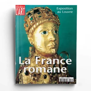 Dossier de l'art n° 116La France romane