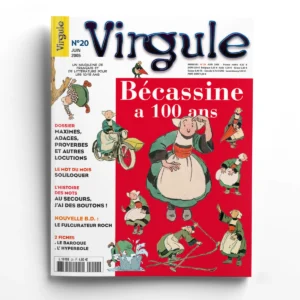 Virgule n° 20Bécassine a 100 ans !