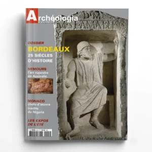 Archéologia n° 424Bordeaux, 25 siècles d'histoire