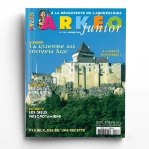 Arkéo Junior n° 123La Guerre au Moyen Âge