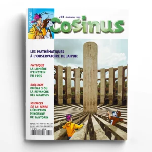 Cosinus n° 64Les mathématiques à l'observatoire de Jaipur