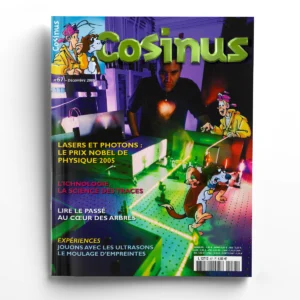 Cosinus n° 67Lasers et photons : le prix nobel de physique 2005