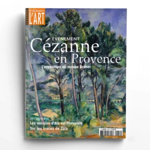 Dossier de l'art n° 130Cézanne en Provence