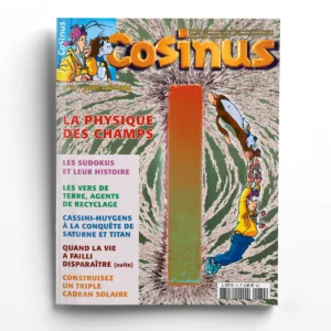 Cosinus n° 74La physique des champs