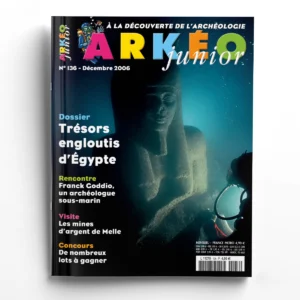 Arkéo Junior n° 136Trésors engloutis d'Égypte