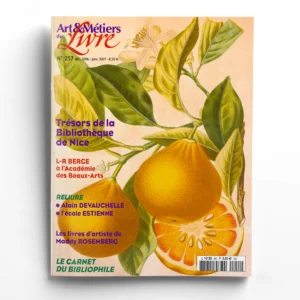 Art et métiers du livre n° 257Les Trésors de la Bibliothèque de Nice