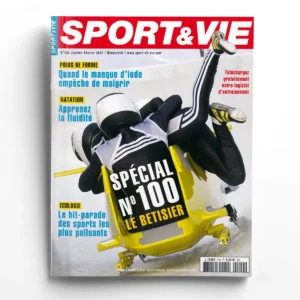 Sport et vie n° 100Spécial n°100 : Le bêtisier