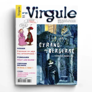 Virgule n° 39Cyrano de Bergerac, par Edmond Rostand
