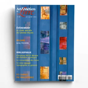 Art et métiers du livre n° 259Reliures et coffrets à décor de Jacky Vignon