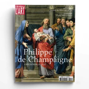 Dossier de l'art n° 140Philippe de Champaigne