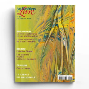 Art et métiers du livre n° 260Les papiers d'Anne Lasserre-Gasquez