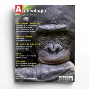 Archéologia n° 447Un nouveau regard sur l'évolution
