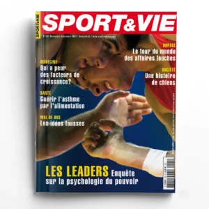 Sport et vie n°105Les leaders enquête sur la psychologie du pouvoir
