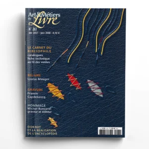 Art et métiers du livre n° 263Louise Mauger ou l’art de vivre la reliure