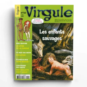 Virgule n° 50Les enfants sauvages