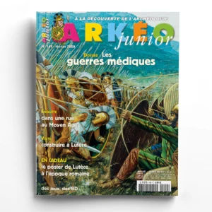 Arkéo Junior n° 149Les guerres médiques
