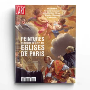 Dossier de l'art n° 149Peintures du XVIIe des églises de Paris