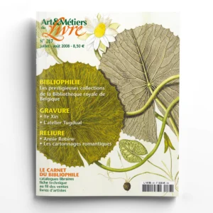 Art et métiers du livre n° 267La Bibliothèque royale de Belgique