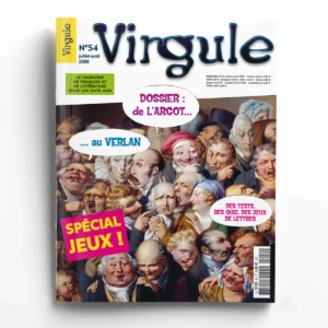 Virgule n° 54L'histoire de l'argot