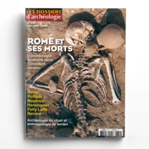 Dossiers d'Archéologie n° double 330Rome et ses morts