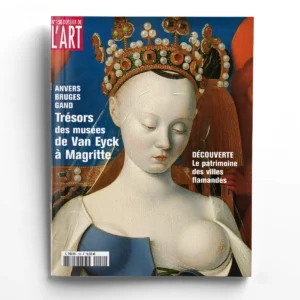 Dossier de l'art n° 158Anvers, Bruges, Gand : trésors des musées