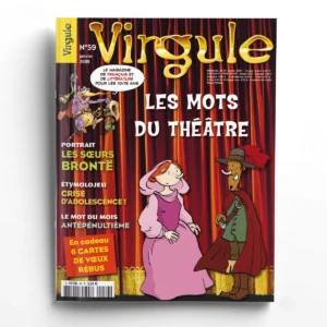 Virgule n° 59Les mots du théâtre