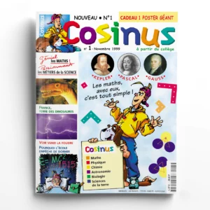Cosinus n° 1Les maths avec Kepler, Pascal et Gauss