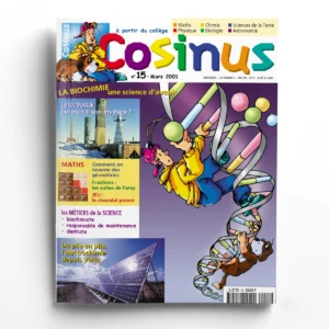 Cosinus n° 15La biochimie, une science d'avenir