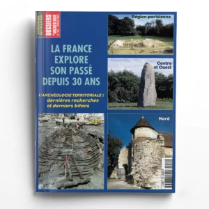 Dossiers d'Archéologie n° 250Archéologie territoriale