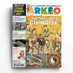 Arkéo junior n° 65La mythologie chinoise