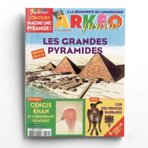 Arkéo junior n° 70Les Grandes Pyramides