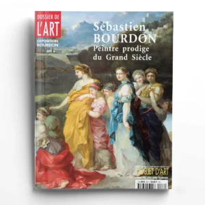 Dossier de l'art n° 68Sébastien Bourdon, peintre prodige du Grand Siècle