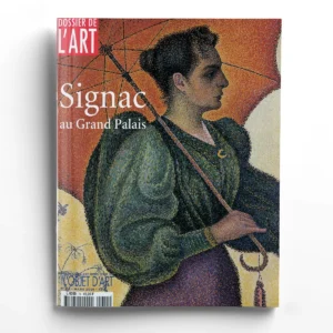 Dossier de l'art n° 74Signac