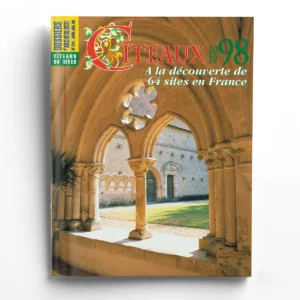 Dossiers d'Archéologie n° 234Cîteaux 98, à la découverte de 64 sites en France