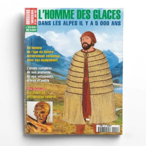 Dossiers d'Archéologie n° 224L'homme des glaces