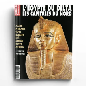 Dossiers d'Archéologie n° 213L'Egypte du Delta, les capitales du Nord