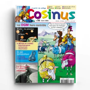 Cosinus n° 16Les OGM hors contrôle