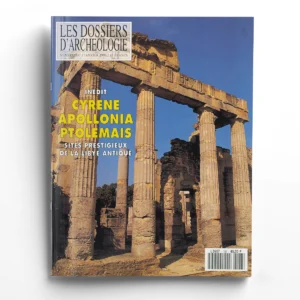 Dossiers d'Archéologie n° 167Sites prestigieux de la Libye antique