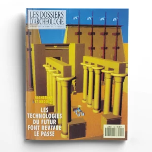 Dossiers d'Archéologie n° 153Les technologies du futur font revivre le passé