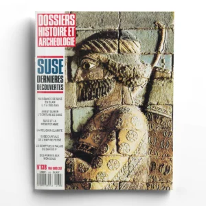 Dossiers d'Archéologie n° 138Suse, les dernières découvertes
