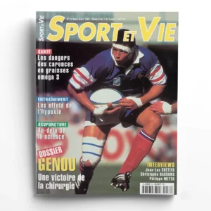 Sport et vie n° 53Les dangers des carences en graisses oméga 3