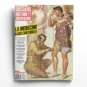 Dossiers d'Archéologie n° 123La médecine dans l'antiquité
