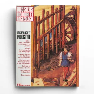 Dossiers d'Archéologie n° 107Archéologie et industrie